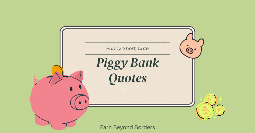 piggy bank quotes funny short